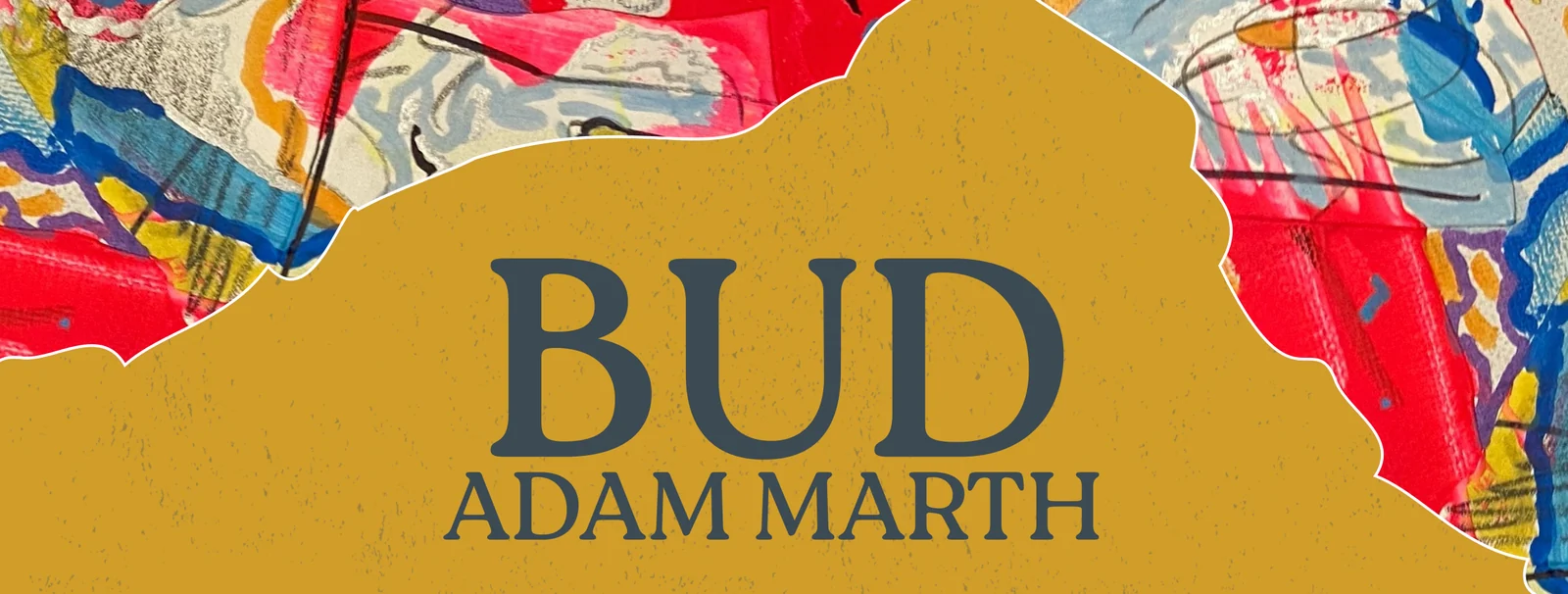 Bud — Adam Marth